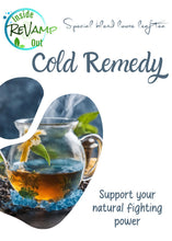 Load image into Gallery viewer, Cold Remedy